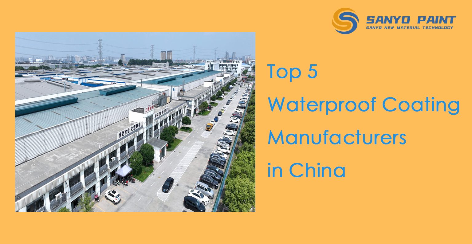 Top 5 Waterproof Coating Suppliers in China